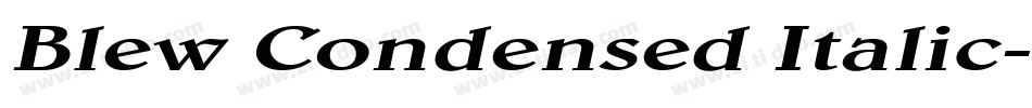 Blew Condensed Italic字体转换